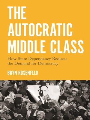 cover image of The Autocratic Middle Class